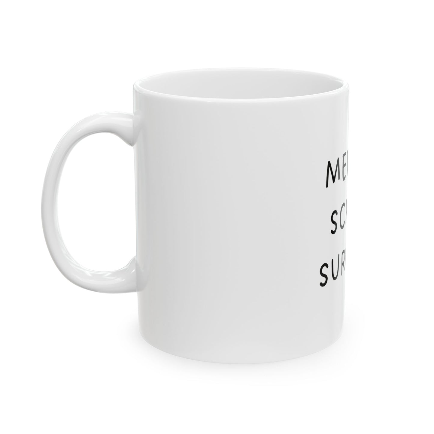 Med School Survivor Mug